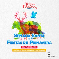 La Semana Santa y las Fiestas de Primavera llegan cargadas de actividades a Terra Natura Murcia