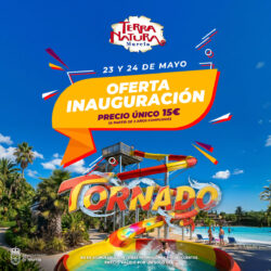 🌪️💦 ¡Inauguración Especial desde 15€ con el estreno de TORNADO en Terra Natura Murcia! 💦🌪️